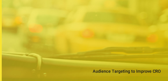 Audience Targeting to Improve CRO