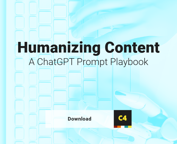Humanizing Content: A ChatGPT Prompt Playbook | DC4 Resource